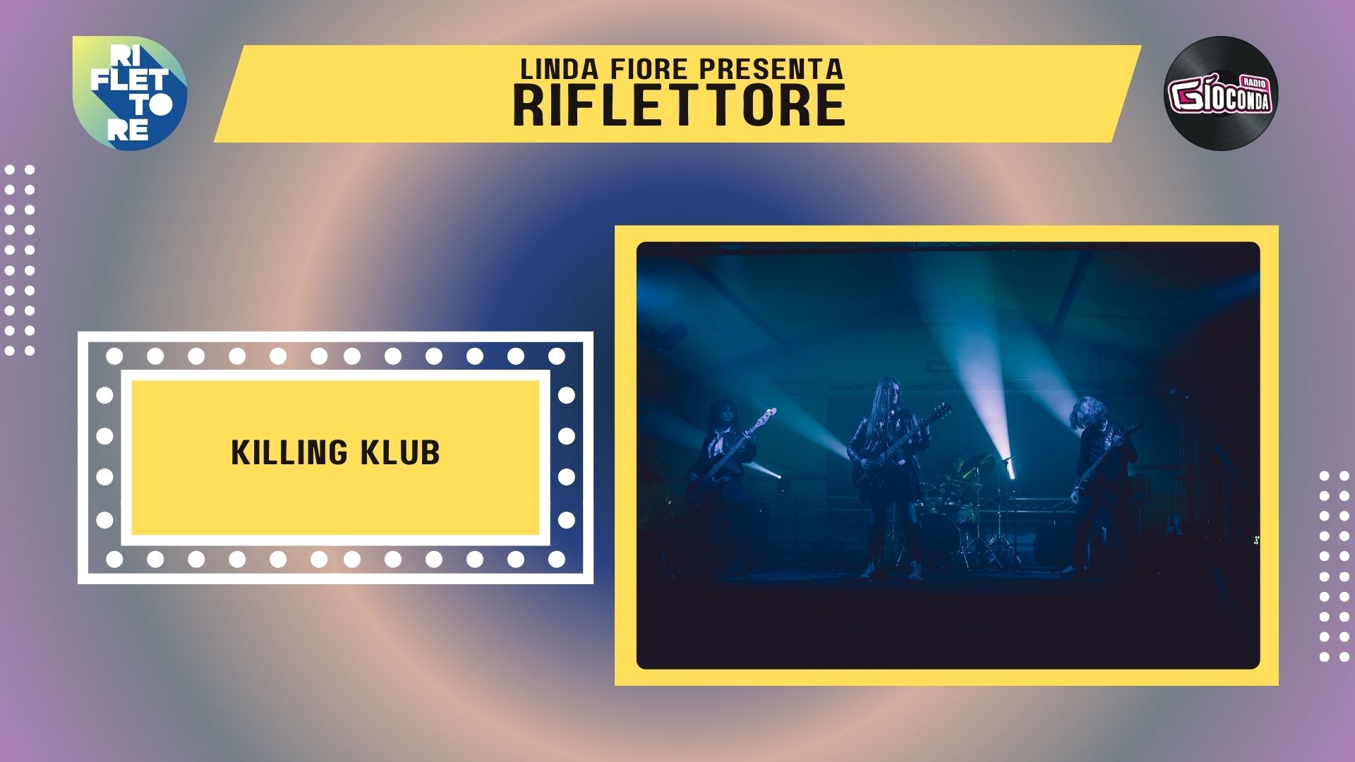 La band friulana Killing Klub è la protagonista della nuova puntata di Riflettore in onda venerdì 25 ottobre alle 14.30 (in replica alle 20.30).