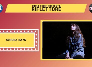 La cantautrice e pianista Aurora Rays, è l'ospite della nuova puntata di Riflettore in onda venerdì 8 novembre alle 14.30 (in replica alle 20.30).