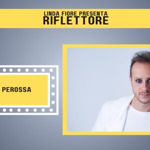 Il musicista e cantante Luca Perossa è il protagonista della nuova puntata di Riflettore in onda venerdì 17 gennaio alle 14.30 (in replica alle 20.30).