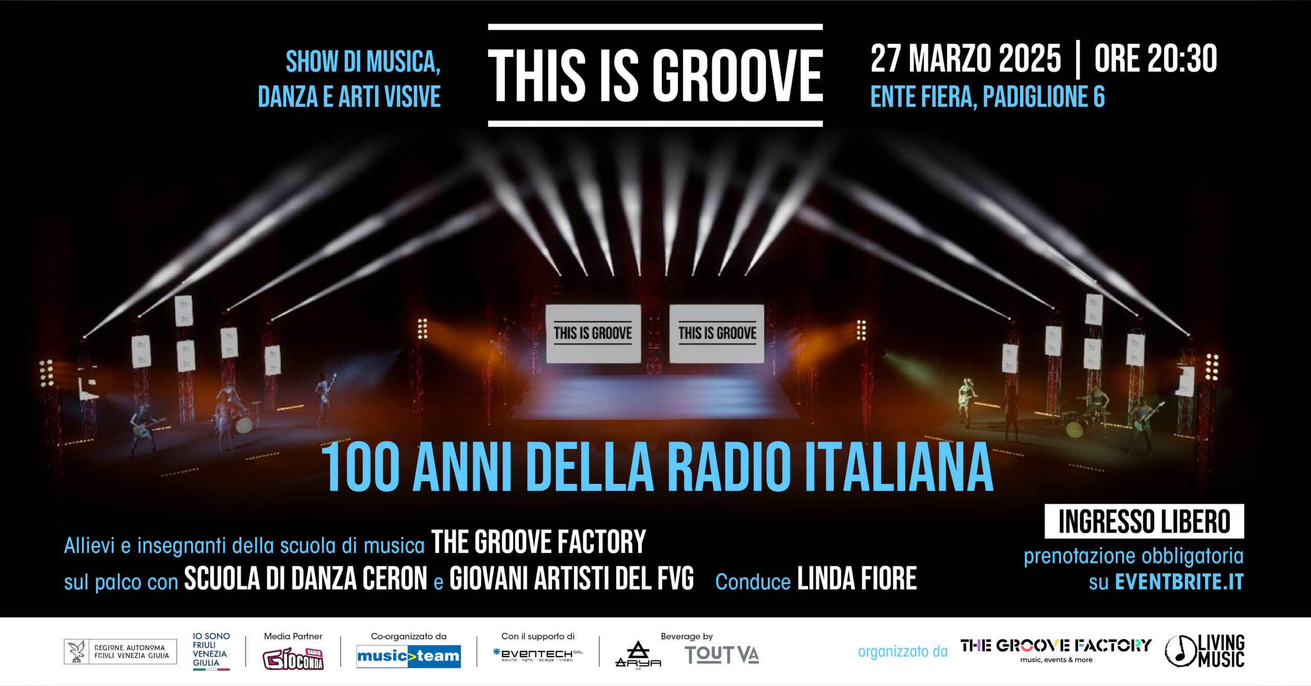 "This is Groove - I cento anni della radio italiana" è i programma il 27 marzo alle 20:30 al Padiglione 6 della Fiera di Udine.